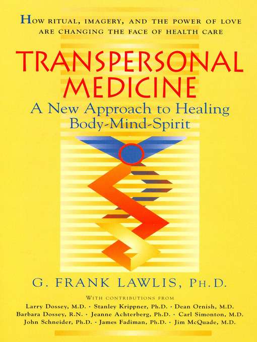 Title details for Transpersonal Medicine by G. Frank Lawlis - Available